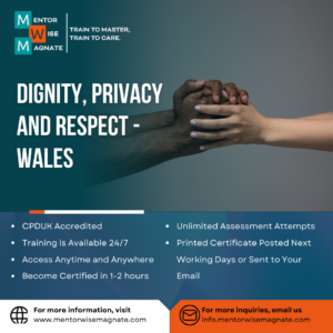 dignity-privacy-and-respect-wales