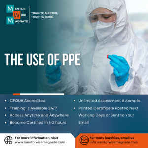 The Use of PPE