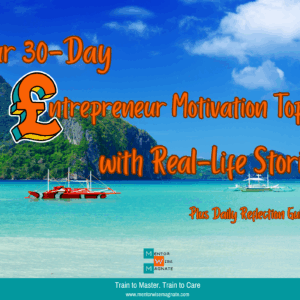 your-30-day-entrepreneur-motivation-topics-with-real-life-stories