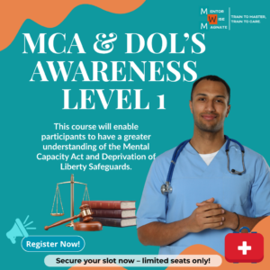 MCA & DoLS AWARENESS LEVEL 1