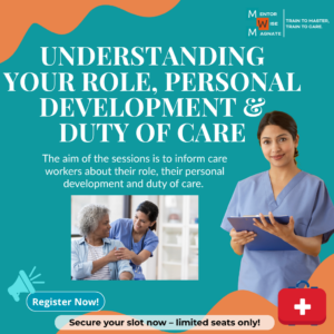 Understanding your Role, Personal Development & Duty of Care